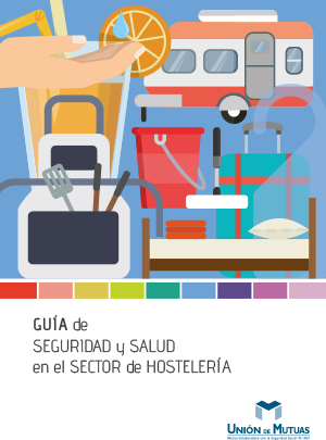 Guía de seguridad y salud en el sector de hostelería