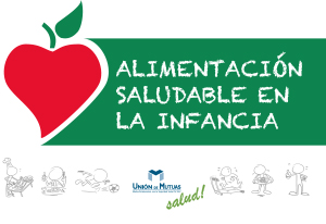 Alimentación saludable en la infancia
