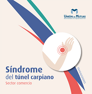 Síndrome del túnel carpiano. Sector comercio. Trabajadores