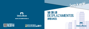 Ojo con los desplazamientos urbanos