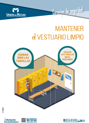 Mantener el vestuario limpio