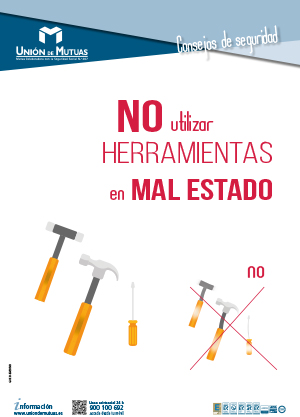 No utilizar herramientas en mal estado