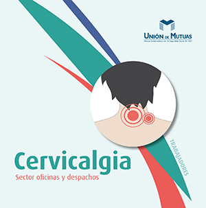 Cervicalgia. Sector oficinas y despachos. Empresa
