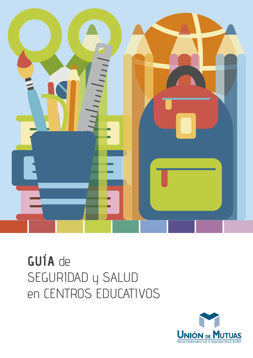 Guía de seguridad y salud en centros educativos