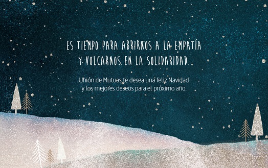 Unión de Mutuas te desea unas Navidades Seguras