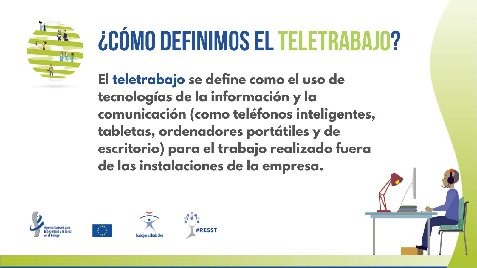 Teletrabajo ¿Cómo definimos el trabajo?