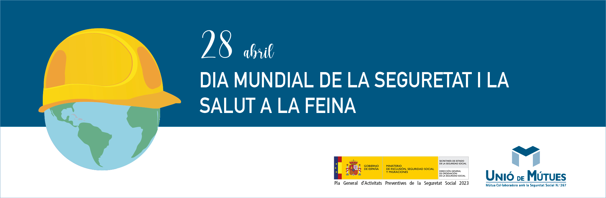 Unió de Mútues se suma al Dia Mundial de la Seguretat i Salut en el Treball el pròxim 28 d’abril
