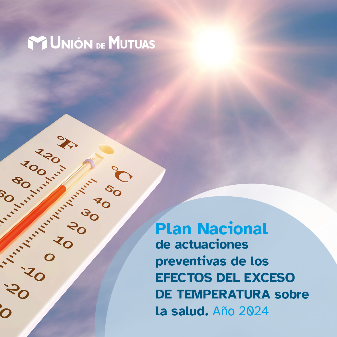 Plan nacional de actuaciones preventivas de los efectos del exceso de temperatura sobre la salud. Año 2024