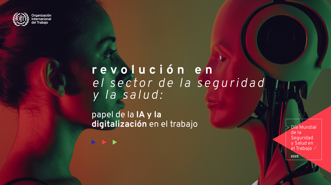 28 de abril, Día Mundial de la Seguridad y Salud en el Trabajo. Revolucionar la salud y la seguridad: el papel de la IA y la digitalización en el trabajo