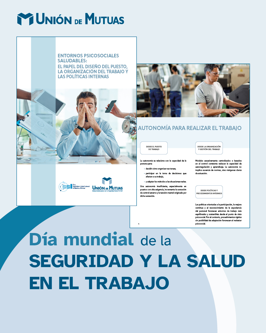 28 de abril · Día Mundial de la Seguridad y Salud en el TrabajoGaranticemos un entorno psicosocial saludable en el trabajo